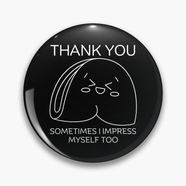 Item preview, I impress myself designed and sold by Peerless-Prime.