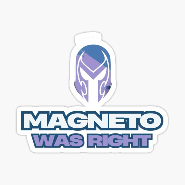 Vista previa del artículo con la obra «Magneto tenía razón», diseñado y vendido por staywith resa.