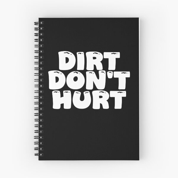 Item preview, Dirt doesn't hurt - funny garden saying designed and sold by GartenIdeen.