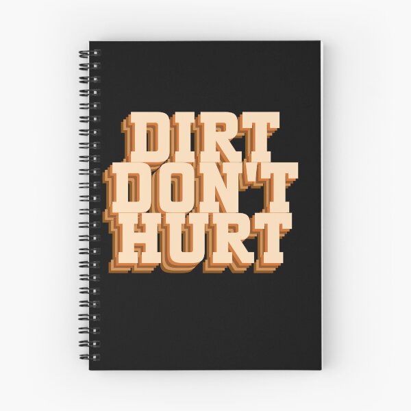 Item preview, Dirt doesn't hurt - funny garden saying designed and sold by GartenIdeen.