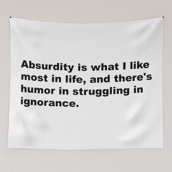 Item preview, Absurdity - David Lynch Quote designed and sold by Aesthetic Crew.