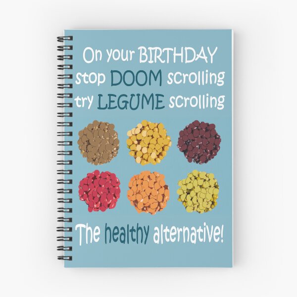 Item preview, Legume scrolling not doom scrolling  designed and sold by Happyoninside.