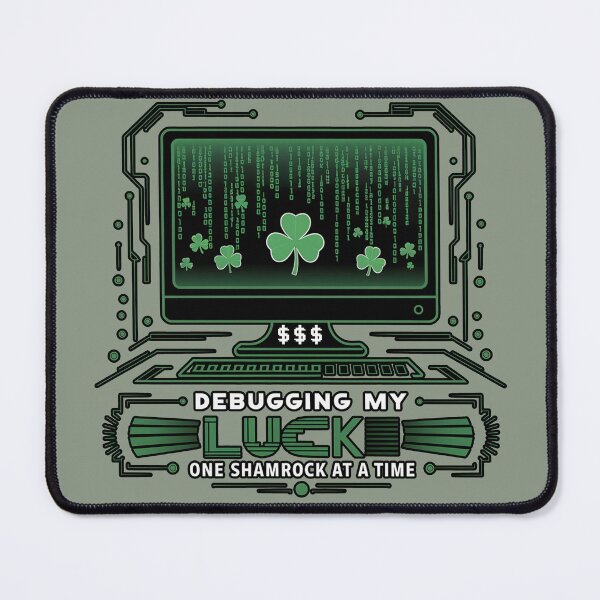 Item preview, St Patricks Day Debugging My Luck One Shamrock At A Time Funny designed and sold by tamdevo1.