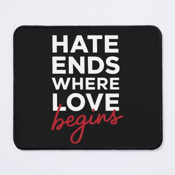 Item preview, Hate Ends Where Love Begins Anti-Hate, Anti-Bullying, Anti-Mobbing designed and sold by Anniko Art Studio.