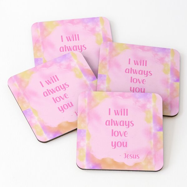 Item preview, I will always love you Jesus quote  designed and sold by SuzyMae.