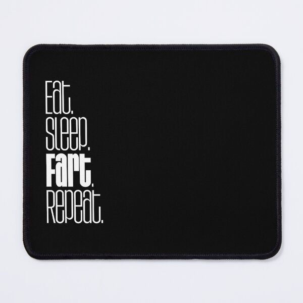 Item preview, Eat Sleep Fart Repeat Funny Humor designed and sold by smartrocket.