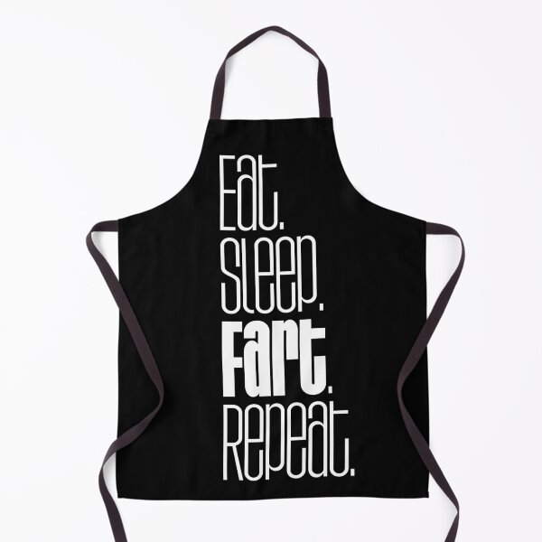 Item preview, Eat Sleep Fart Repeat Funny Humor designed and sold by smartrocket.