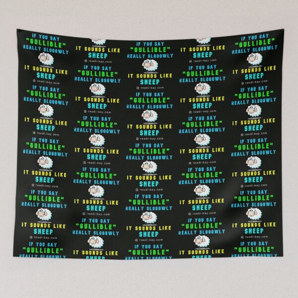Item preview, Say Gullible Slowly - Sounds Like Sheep designed and sold by AlienAlmanac.