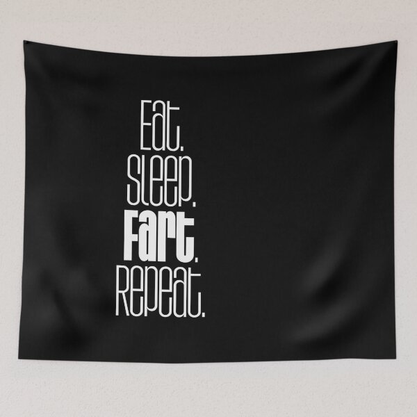 Item preview, Eat Sleep Fart Repeat Funny Humor designed and sold by smartrocket.