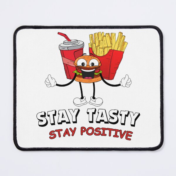 Item preview, Stay Tasty Stay Positive designed and sold by StomirDesign.