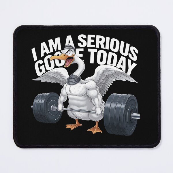 Item preview, I am a Serious Goose Today designed and sold by fulldreamer2021.