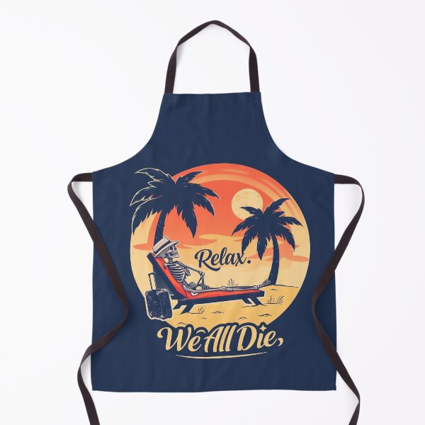 Item preview, Relax We All Die - Funny Dead Skull Summer designed and sold by svarupa.