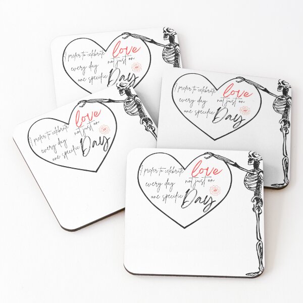 Item preview, I prefer to celebrate love every day not just on one specific day designed and sold by Suzel-store.