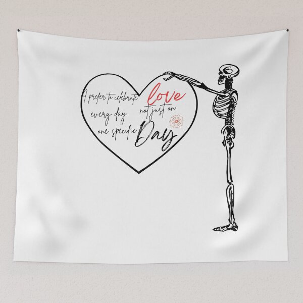 Item preview, I prefer to celebrate love every day not just on one specific day designed and sold by Suzel-store.