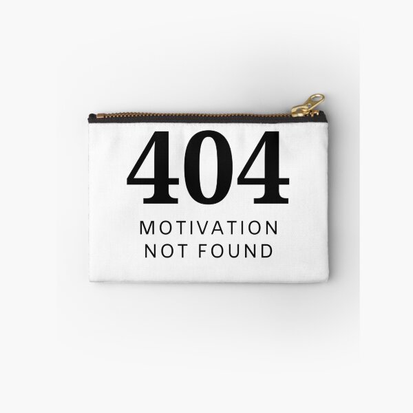 Item preview, 404 Motivación no encontrada designed and sold by BeyondTime.