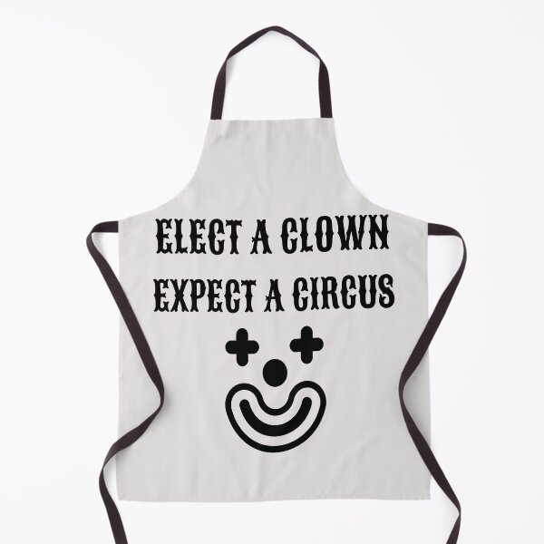 Item preview, Elect a Clown expect a circus Trump 2025 designed and sold by erozzz.