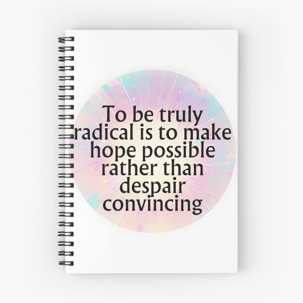 Item preview, To be truly radical is to make hope possible designed and sold by MendaciousMina.