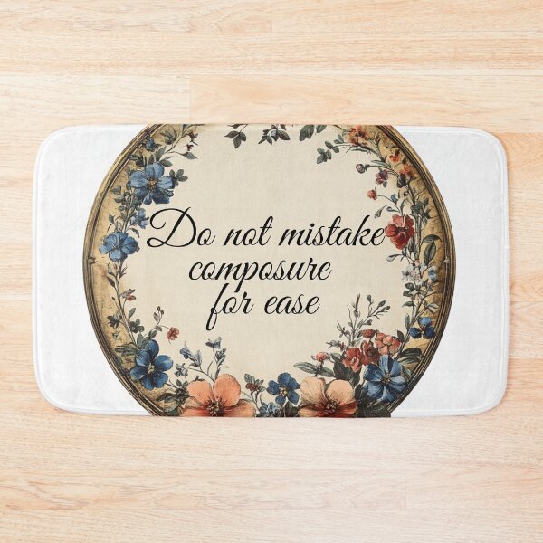 Item preview, Do not mistake composure for ease designed and sold by MendaciousMina.