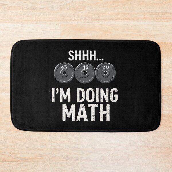 Item preview, Shhh I'm Doing Math Funny Weight Lifting Workout Training designed and sold by VinsendDraconi.
