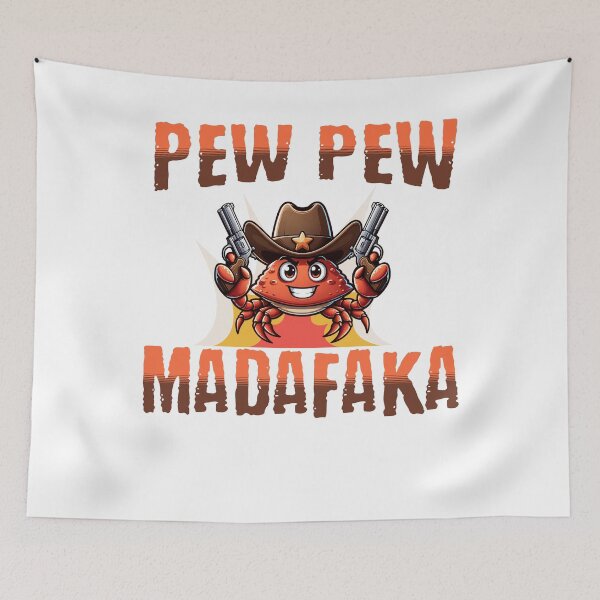 Item preview, Pew pew madafaka crab designed and sold by BritishDelights.