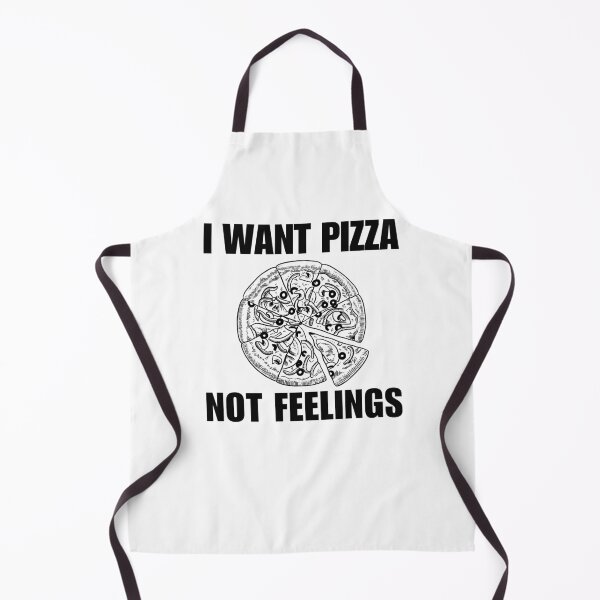 Item preview, I want pizza not feelings designed and sold by belladesign7.