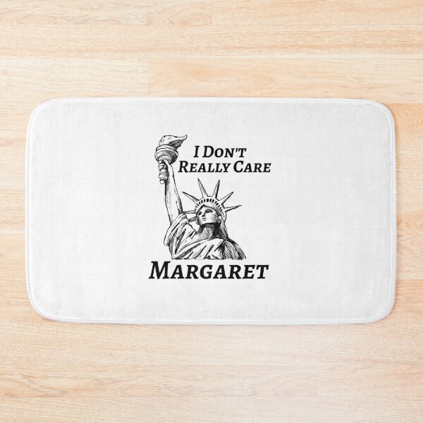 Item preview, i don't really care Margaret designed and sold by BEE-CREATIVO.