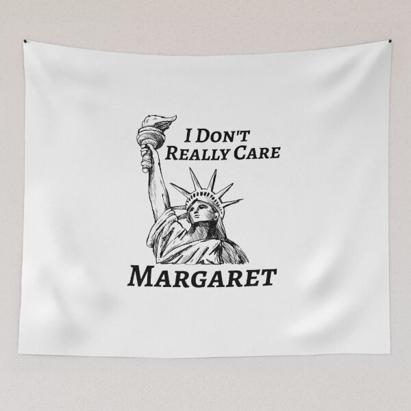 Item preview, i don't really care Margaret designed and sold by BEE-CREATIVO.