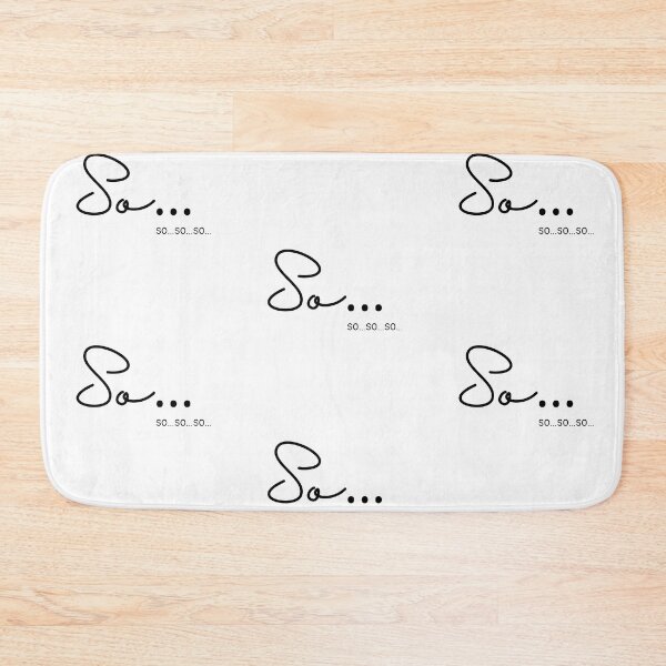 Item preview, So so so … you can use it always! designed and sold by Corner5.
