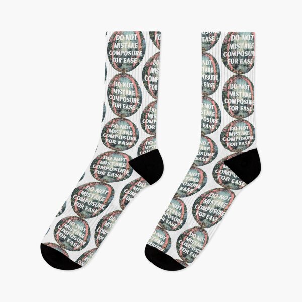 Item preview, Do not mistake composure for ease designed and sold by MendaciousMina.