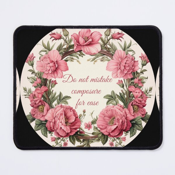 Item preview, Do not mistake composure for ease designed and sold by MendaciousMina.