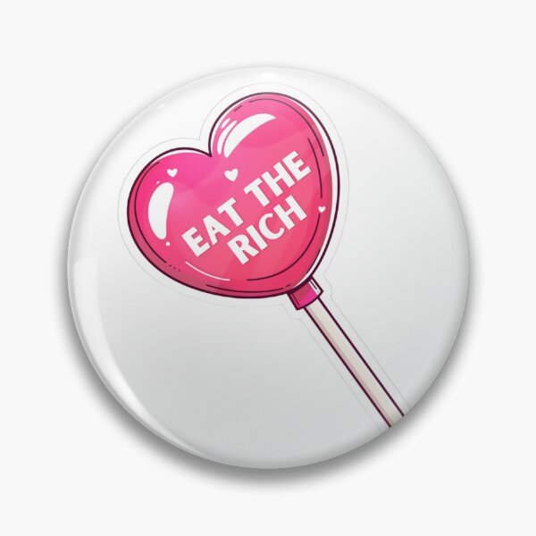 Item preview, Eat the rich designed and sold by MendaciousMina.