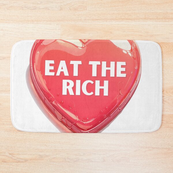 Item preview, Eat the rich designed and sold by MendaciousMina.