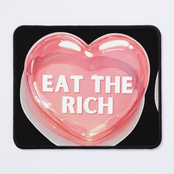 Item preview, Eat the rich designed and sold by MendaciousMina.