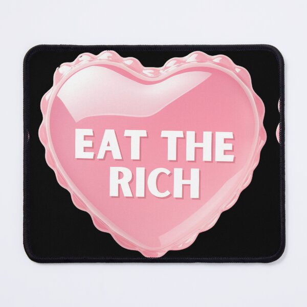 Item preview, Eat the rich designed and sold by MendaciousMina.