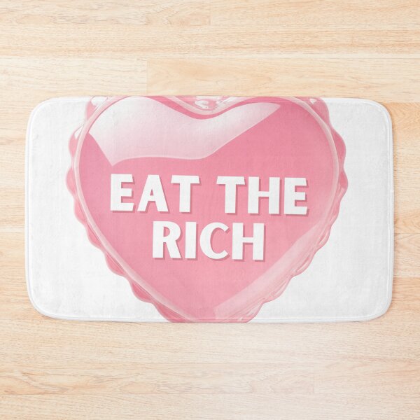 Item preview, Eat the rich designed and sold by MendaciousMina.