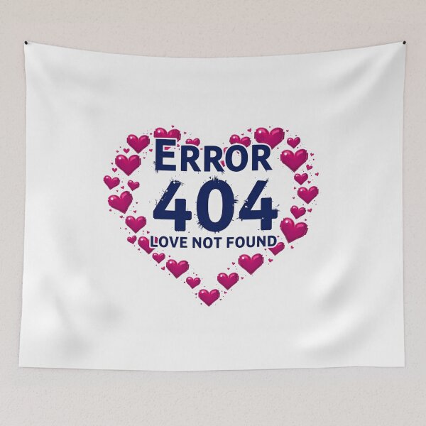 Item preview, Funny Anti-Valentine's Day Gift - Error 404 Love Not Found designed and sold by Youpiworld.