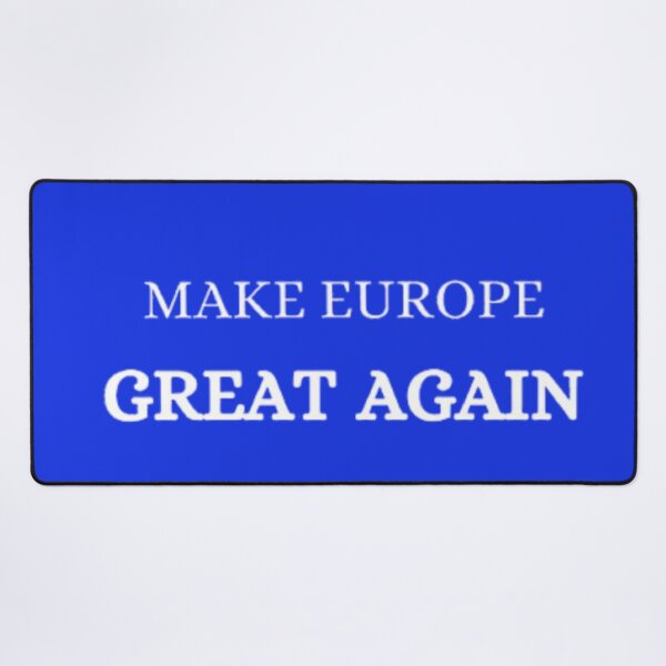 Item preview, MAKE EUROPE GREAT AGAIN designed and sold by javitennis.
