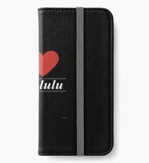 I Love Honolulu - Gift for Proud Hawaiian From Honolulu Hawaii HI iPhone Wallet/Case/Skin
