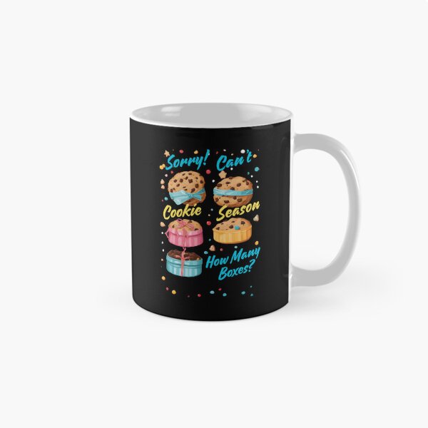 Item preview, Sorry Can't Cookie Season How Many Boxes Funny Gifts For Everyone Who Likes Cookies designed and sold by MartVisions.