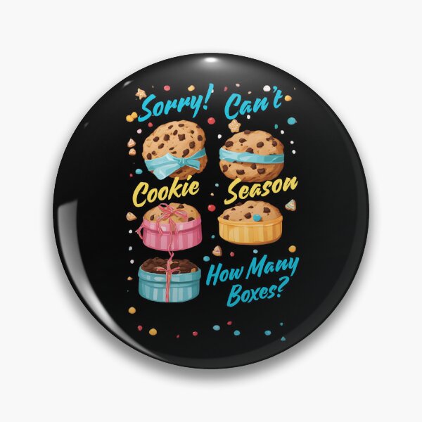 Item preview, Sorry Can't Cookie Season How Many Boxes Funny Gifts For Everyone Who Likes Cookies designed and sold by MartVisions.