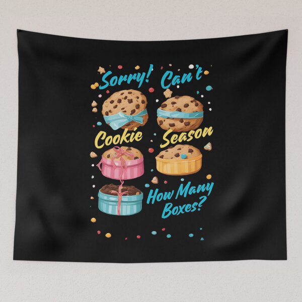 Item preview, Sorry Can't Cookie Season How Many Boxes Funny Gifts For Everyone Who Likes Cookies designed and sold by MartVisions.