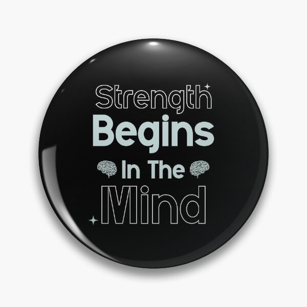 Item preview, Strength Begins in the Mind Clinical Psychologist designed and sold by DomTeesHaven.