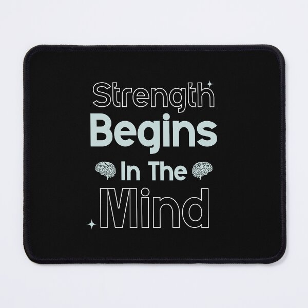 Item preview, Strength Begins in the Mind Clinical Psychologist designed and sold by DomTeesHaven.