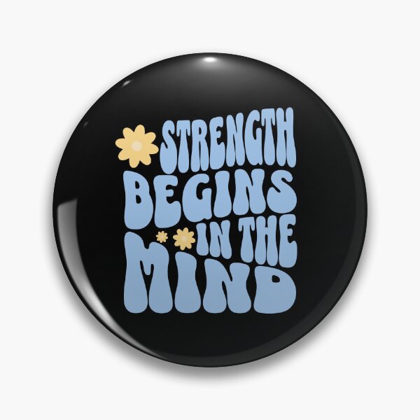 Item preview, Strength Begins in the Mind Clinical Psychologist designed and sold by DomTeesHaven.