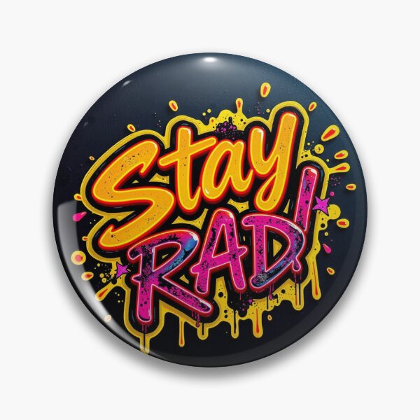 Item preview, stay rad  designed and sold by MetaMSify.