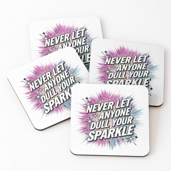 Item preview, "Never Let Anyone Dull Your Sparkle" – Bold Motivational Glitter Art designed and sold by GemBob Creations.