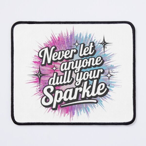Item preview, Never Let Anyone Dull Your Sparkle – Inspirational Glitter Quote Design designed and sold by GemBob Creations.