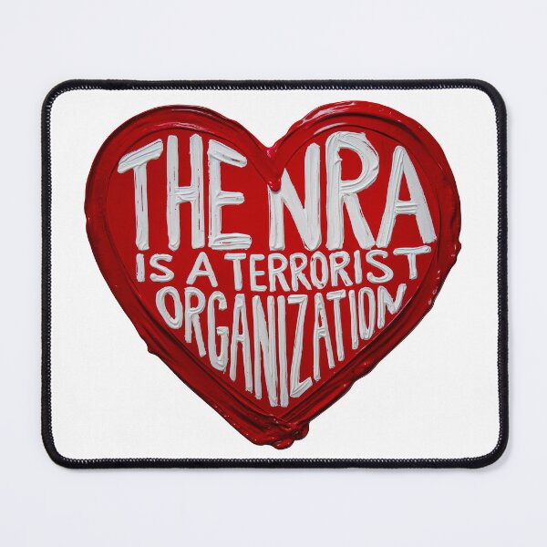 Item preview, The NRA Is A Terrorist Organization designed and sold by Angry Swan Designs.
