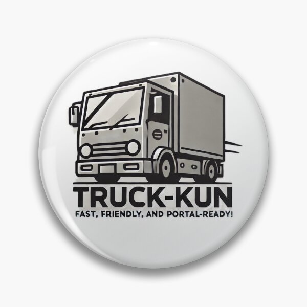 Item preview, Truck-Kun: Fast, Friendly and Portal Ready! designed and sold by Escape Designs.