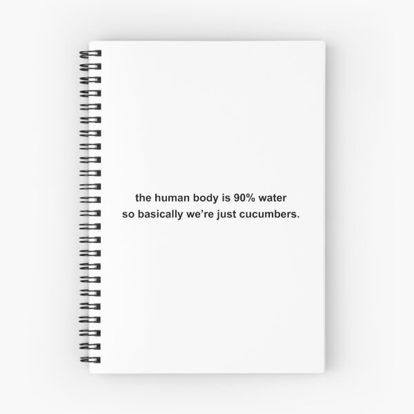 Item preview, human body is 90% water so basically we’re just cucumbers designed and sold by KingaDesigns.